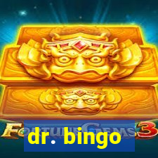 dr. bingo - videobingo   slots